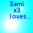 Blue pixelated text reads "Sami x3 loves.." on a light blue gradient background with white lens flares.
