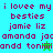 Pixelated text reads 'i lovee my besties jamie liz amanda joc andd tonii' on cyan, green, teal backgrounds with small animated symbols.
