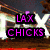Four- with text overlays: top-left shows 'LAX CHICKS' over dark background, top-right displays 'ARE' on pink-blue gradient, bottom-left features 'THE HOTTEST' on fiery swirls