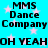 Pixelated text on cyan background with pink stars, repeating 'MMS Dance Company' and 'OH YEAHOH YEAH' in black block letters.