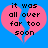 A static image shows a broken pink heart on a blue background with black pixelated text reading "it was all over far too soon".