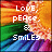 Pixelated rainbow gradient background with white text reading "LOVE, PEACE, & SMILES" in blocky font.