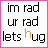 A 3x2 contact sheet of six animated frames showing a text-based buddy icon with changing letter colors and positions, each frame containing the same three lines of text in different color variations.