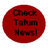 A red circular icon with black text reading 'Check Tatum News!' in a pixelated font on white background.