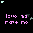Black background with repeating pink text 'love me hate me' and scattered light blue stars in a pattern