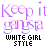 Animated icon with repeating text 'Keep it gangsta' in purple gradient and 'WHITE GIRL STYLE' below, showing subtle color shifts across frames.