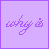 nine purple with handwritten text and symbols, including 'why is', 'letting go', 'always the hardest thing to', 'i still love him', two question marks, a heart icon, and an ellipsis