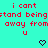 Cyan background with red pixelated text repeating 'i cant stand being away from u' and dark purple heart symbols in a pattern