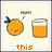 Pixelated orange fruit with green stem and smiling face next to glass of orange liquid, text below changes sequentially.