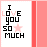A 48x48 pixel animated buddy icon displaying "I LOVE YOU SO MUCH" text with a pink star, showing two sequential frames where the word "LOVE" alternates between black and light pink colors.