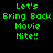 Green pixelated text reads "Let's Bring Back Movie Nite!!" on a black background with a circular gray gradient overlay.