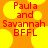 Pixelated orange background with yellow circular shapes and red text reading "Paula and Savannah BFFL" in two identical side-by-side sections.