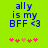 Blue text reads 'ally is my BFF <3' on bright green background with pink and orange pixelated hearts below.