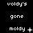 Black background with white pixelated text displaying 'voldy's', 'gone', and 'moldy' in various combinations and punctuation changes across three