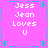 Pixelated text on a pink background with cyan decorative elements, displaying 'Jess Jean Loves U' in white block letters arranged in four quadrants.