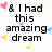 & I had this amazing dream you said "I love you." if olney dreams came true.. with colorful heart and butterfly icons scattered around.