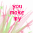 Pixelated pink and green floral background with red text reading 'you make my heart <3 explode!' across four