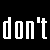 Black background with white pixelated text reading "don't smoke" above "crack" and a gray square on the right.