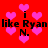 Red background with pink heart shapes and repeated black text 'i like Ryan N.' in pixelated font.