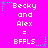 A bright pink background displays three identical vertical of pixelated text and star graphics, each containing 'Becky and Alex = BFFLS' in white block letters with green and purple star accents