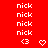 Red background with repeated white 'nick' text and pixelated symbols including '<3', hearts, and downward arrows in a