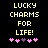 Pixelated text 'LUCKY CHARMS FOR LIFE!' in light yellow on black background with five pink and purple heart icons below.