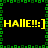 Pixelated green border frames black background with yellow text 'HALLE!!:]' repeated in four quadrants, each quadrant containing identical text and layout.