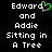 Pixelated text reads "Edward and Addie Sitting in A Tree" with a green heart symbol replacing the 'd' in Edward on the left side.