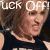 repeated pixelated images showing a person with light brown hair wearing a dark sleeveless top, overlaid with white text reading "UCK OFF!" in various positions