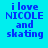 Blue pixelated text on cyan background reads "i love NICOLE and skating" with a pink gradient overlay on the lower-left quadrant.