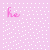 Pink polka-dot background with pink and yellow text reading "he makes me Smile" across three , one frame containing a red heart symbol