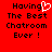 Red background with black pixelated text reading 'Having The Best Chatroom Ever!' and a white pixelated heart replacing the 'o' in 'Having' on the left side.