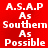 Red background with white pixelated text reading A.S.A.P As Southern As Possible repeated in two