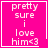 Four identical pink square with white text reading "pretty sure i love him<3" and a bottom underline, each has distinct small symbols in the lower-right corner