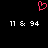 A static pixel art image with a pink heart symbol above white text reading '11 & 94' on a black background.