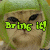 A pixelated cat with green hair and black eyes, displaying 'Brung it!' text in bright green on the left side of its face.