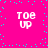 A bright pink background with scattered cyan dots and four instances of the text "TOE UP" in white pixelated font arranged in a