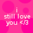 Pixelated pink background with repeating heart shapes and white text reading "i still love you <3" in four identical quadrants.