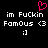 Pixelated text and symbols on black background with pink heart above, showing 'im FuCkin FamOus <3 :]'