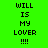 Green background with pixelated text "WILL IS MY LOVER !!!" and pink highlight changes across frames.