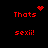 Red pixelated text and symbols on black background with animated heart and spark effects above 'Thats' and 'sexii!'