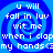 Blue spiral background with white pixelated text reading "u will fall in luv wit me when i clap my hands<3" repeated four times.