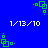 Blue background with green pixelated shapes and white text reading '1/13/10' in four positions, showing animation changes across frames.