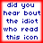 Four identical display blue pixelated text on white backgrounds with red borders, each reading "did you hear bout the idiot who read this icon"