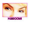 A static icon shows a close-up of a person's eyes with a pink border and pixelated text reading 'KABOOM!' below.