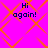 Bright pink background with orange diamond-shaped pattern and dark blue text reading "Hi again!" in four identical quadrants