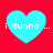Four cyan hearts on red background with white text 'i dunno ...' inside each heart, arranged in a pattern