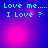 Four- of cyan text 'Love me.... I Love ?' over purple-blue gradient background with pink light effects