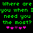 Green pixelated text on black background reads "Where are you when I need you the most?" with two of pink and purple heart symbols below