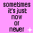 Pixelated text on a pink background with animated white symbols appearing and disappearing near the word 'never'.